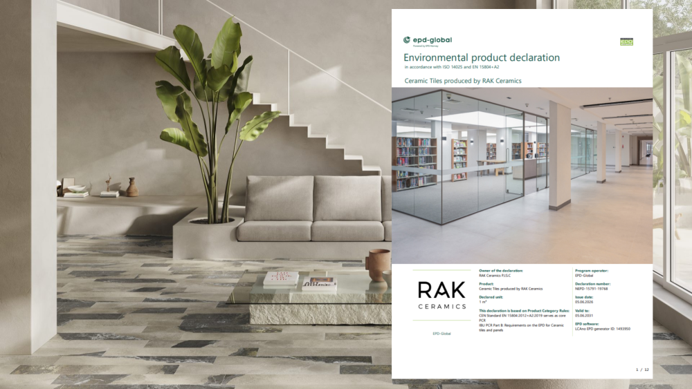 RAK Ceramics, Porcelain ve Ceramic Tiles için EPD Belgesini Yayınladı